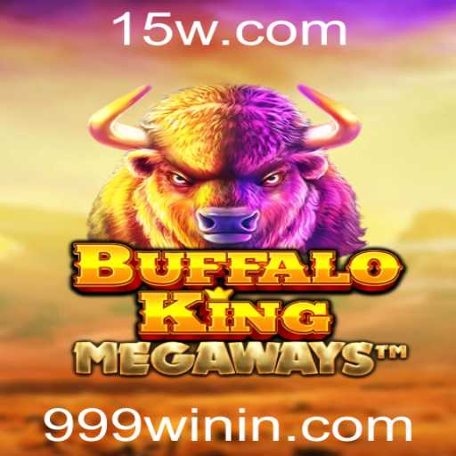 Descubra as Aventuras de BuffaloKing: O Novo Fenômeno dos Jogos com 999win